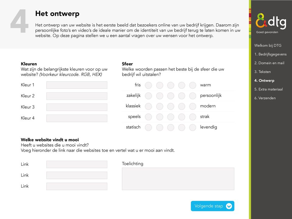 ontwerp. Kleuren Wat zijn de belangrijkste kleuren voor op uw website? (Voorkeur kleurcode.