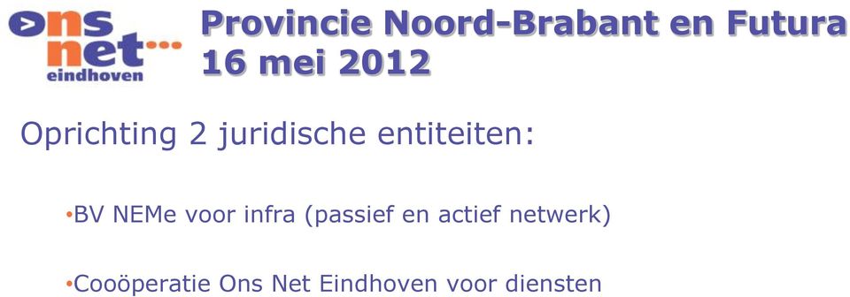 (passief en actief netwerk)