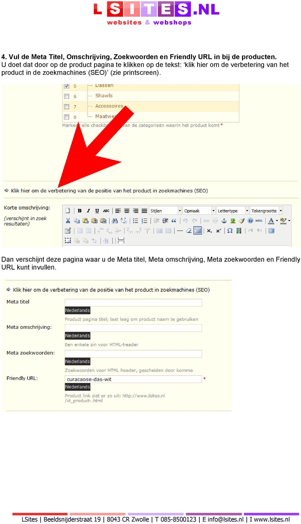 verbetering van het product in de zoekmachines (SEO) (zie printscreen).