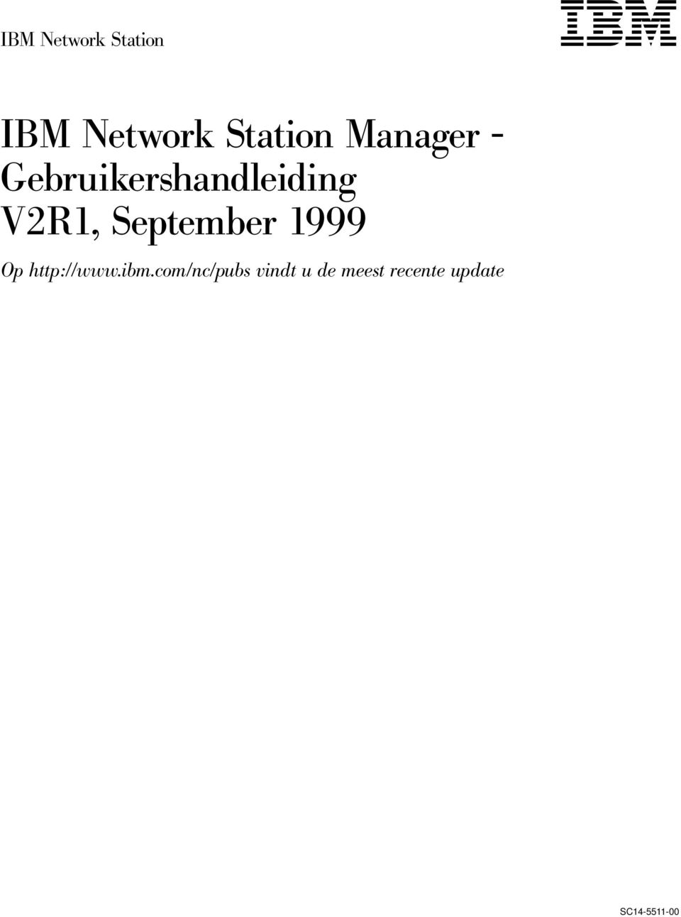 September 1999 Op http://www.ibm.