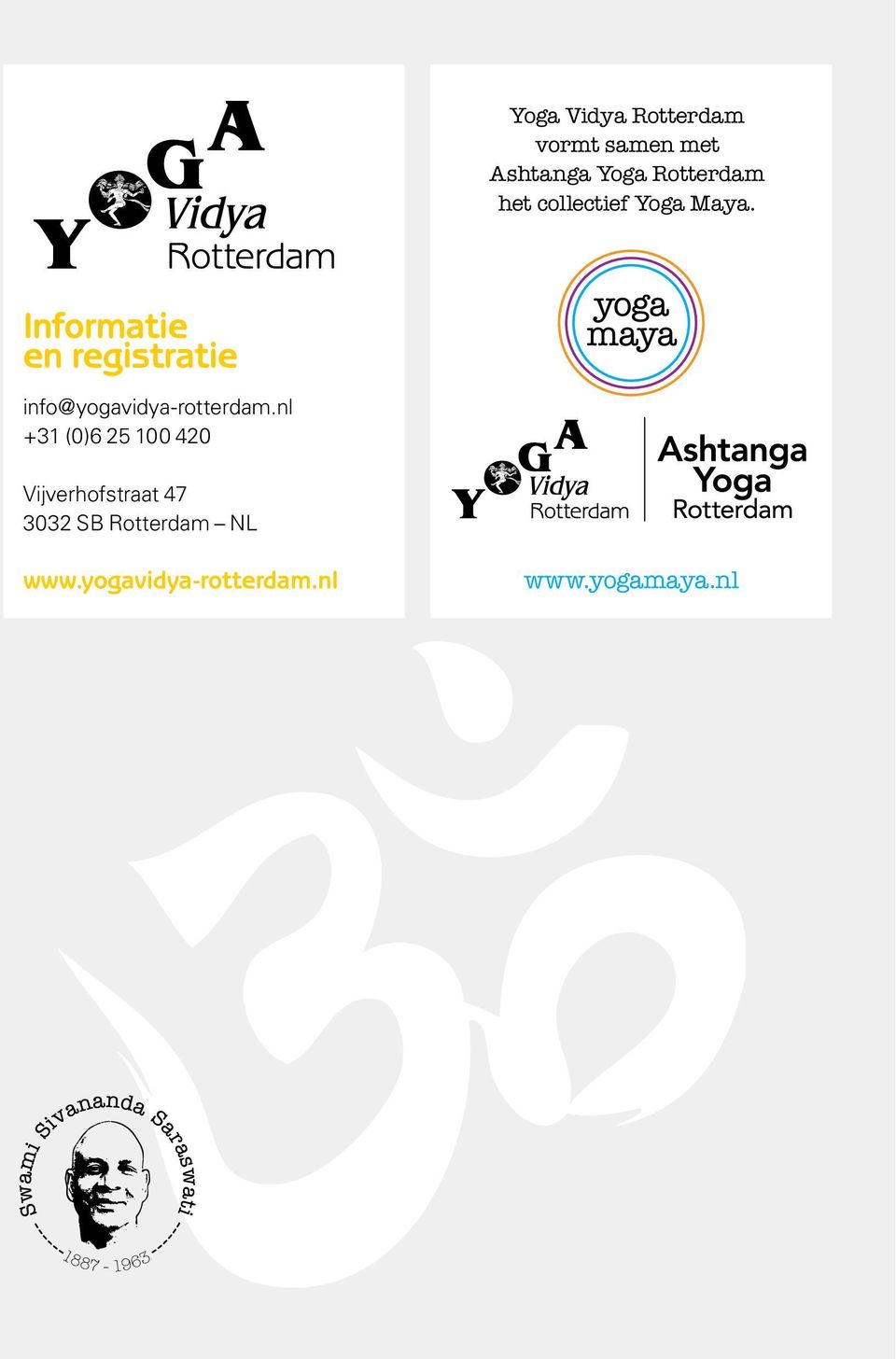 Informatie en registratie info@yogavidya-rotterdam.