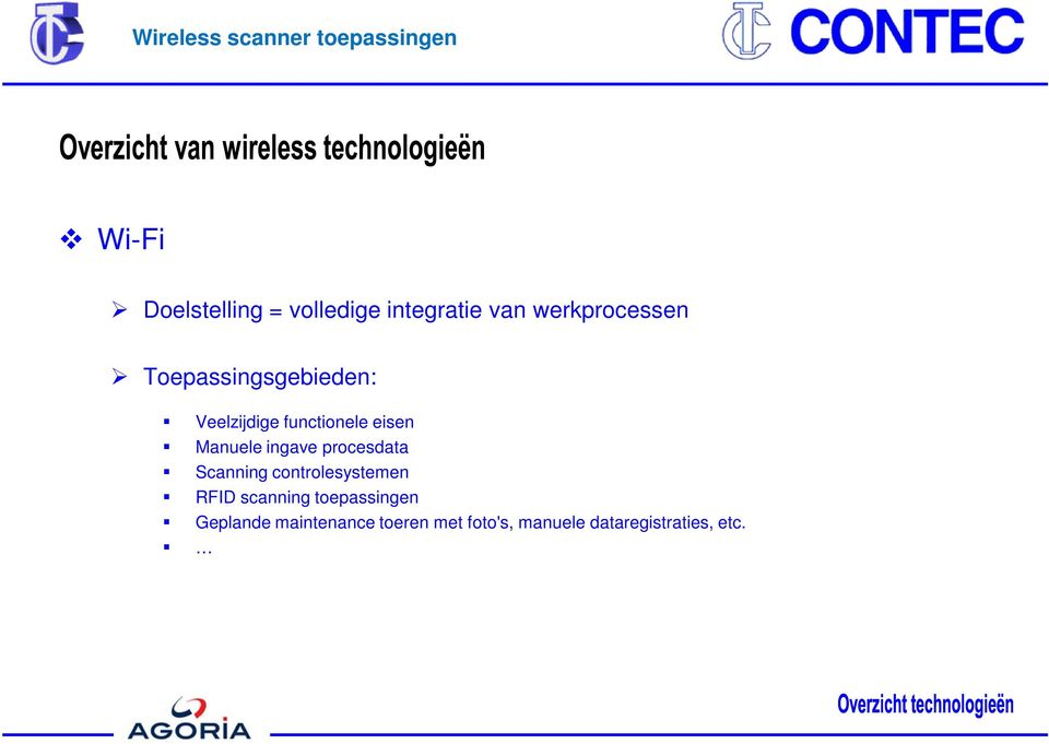 ingave procesdata Scanning controlesystemen RFID scanning