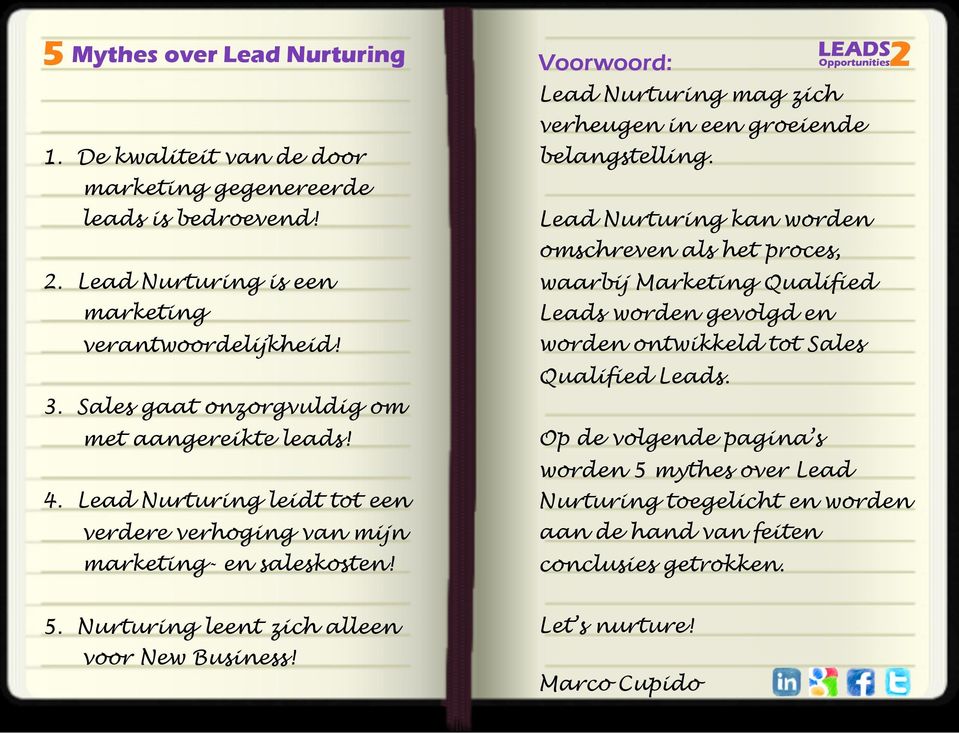 Voorwoord: Lead Nurturing mag zich verheugen in een groeiende belangstelling.