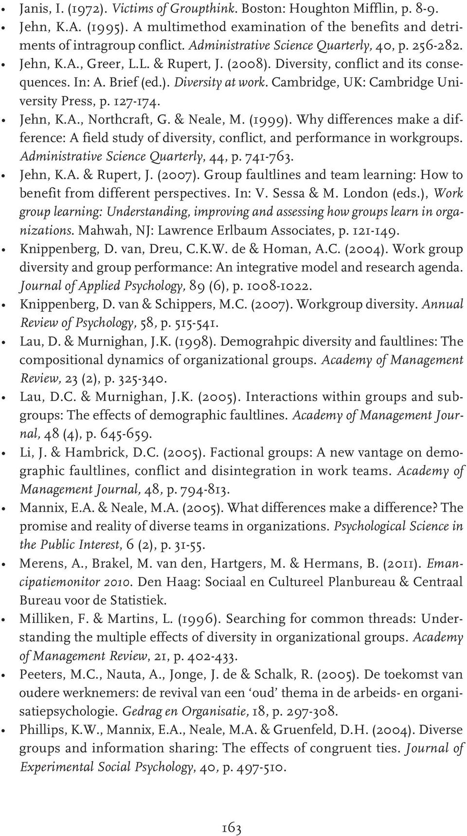 Cambridge, UK: Cambridge University Press, p. 127-174. Jehn, K.A., Northcraft, G. & Neale, M. (1999).