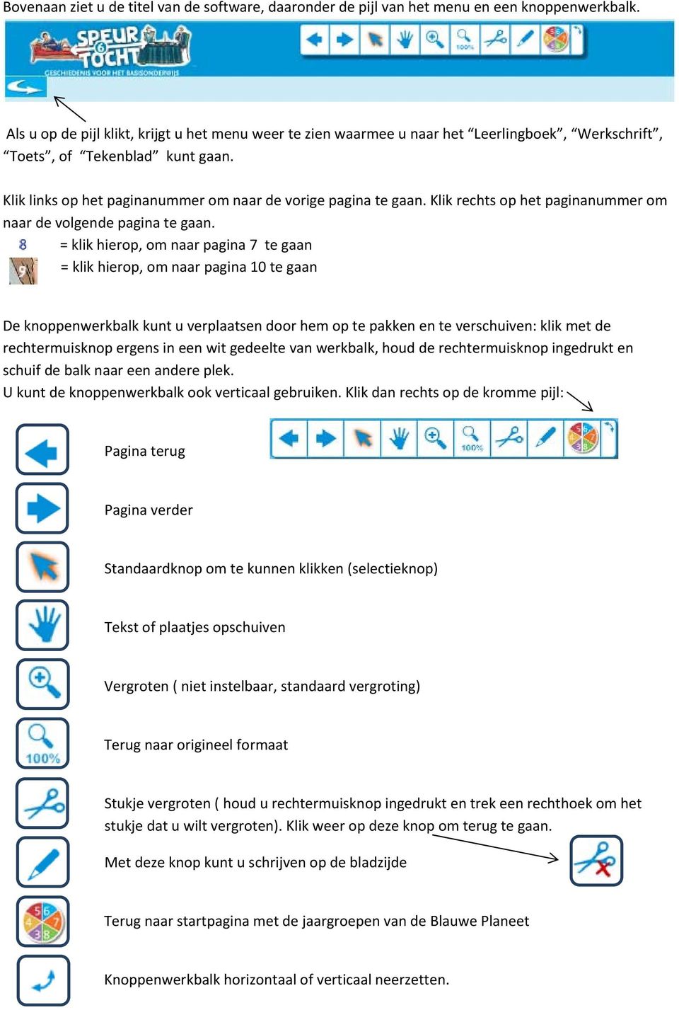 Klik rechts op het paginanummer om naar de volgende pagina te gaan.