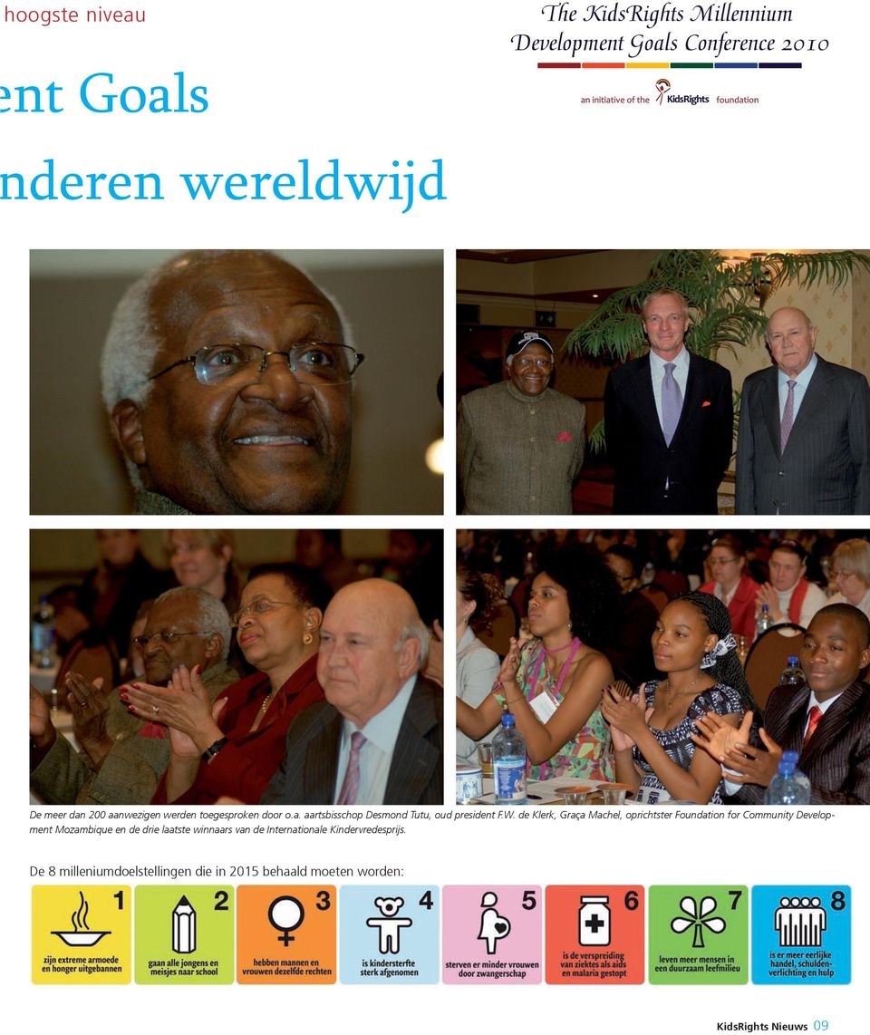 de Klerk, Graça Machel, oprichtster Foundation for Community Development Mozambique en de drie