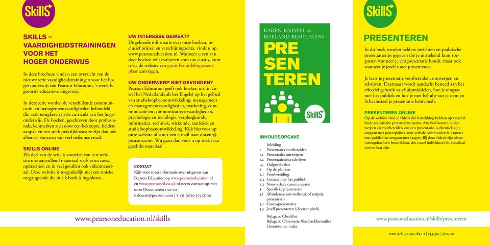 De boeken, geschreven door professionals, kenmerken zich door een beknopte, heldere aanpak en een sterk praktijkfocus; ze zijn dan ook allemaal voorzien van veel oefenmateriaal.