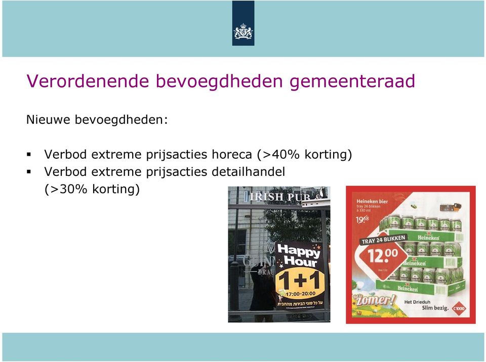 prijsacties horeca (>40% korting) Verbod