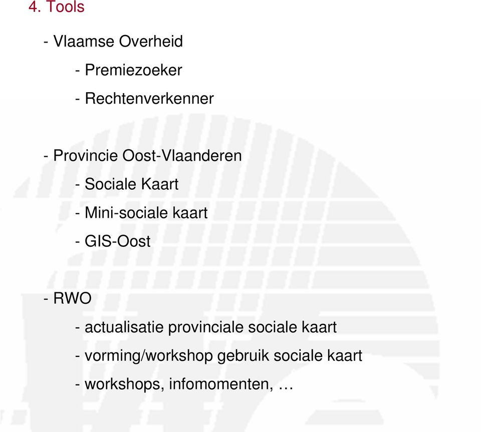 kaart - GIS-Oost -RWO - actualisatie provinciale sociale kaart