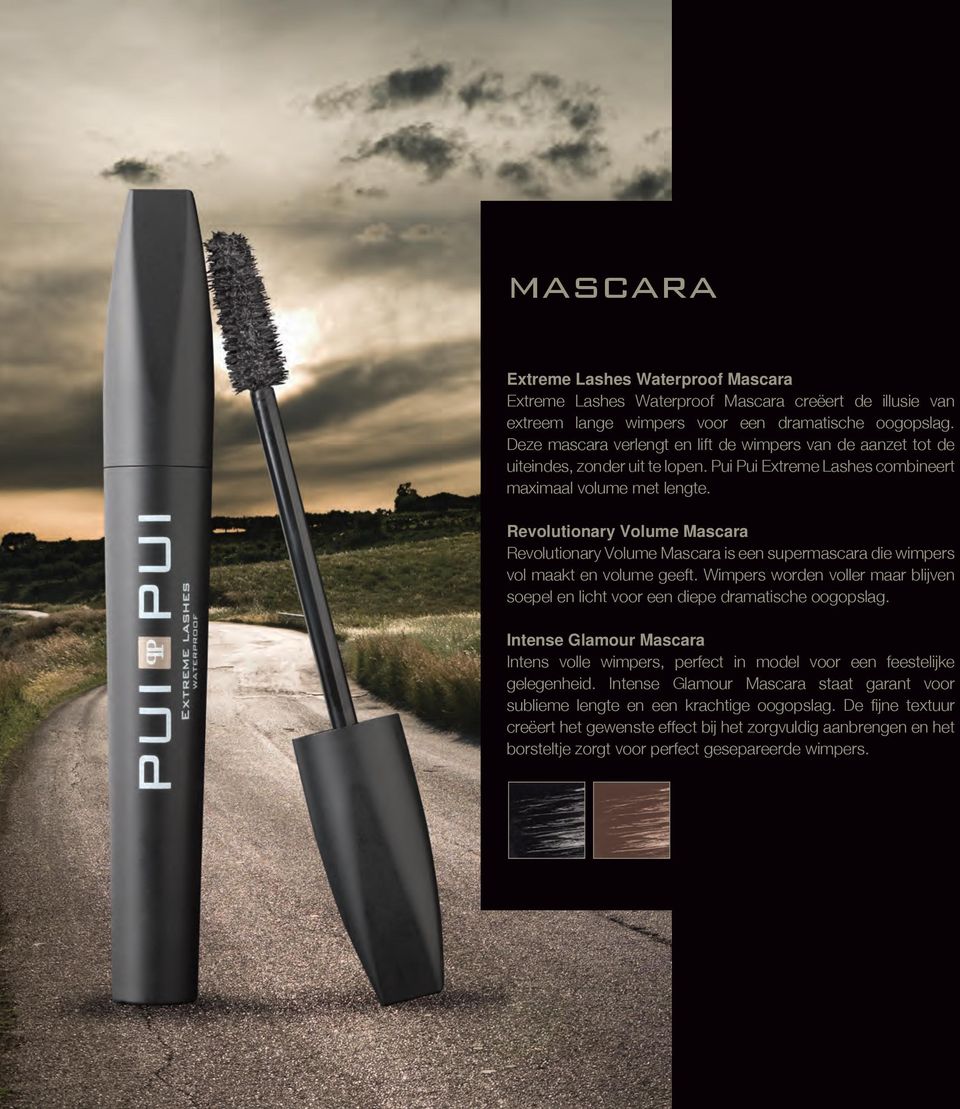 Revolutionary Volume Mascara Revolutionary Volume Mascara is een supermascara die wimpers vol maakt en volume geeft.