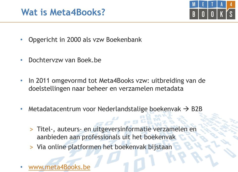 metadata Metadatacentrum voor Nederlandstalige boekenvak B2B > Titel-, auteurs- en