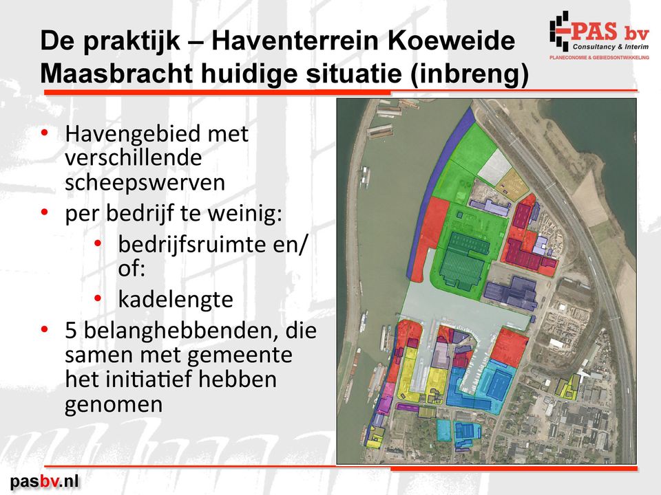 scheepswerven per bedrijf te weinig: bedrijfsruimte en/ of: