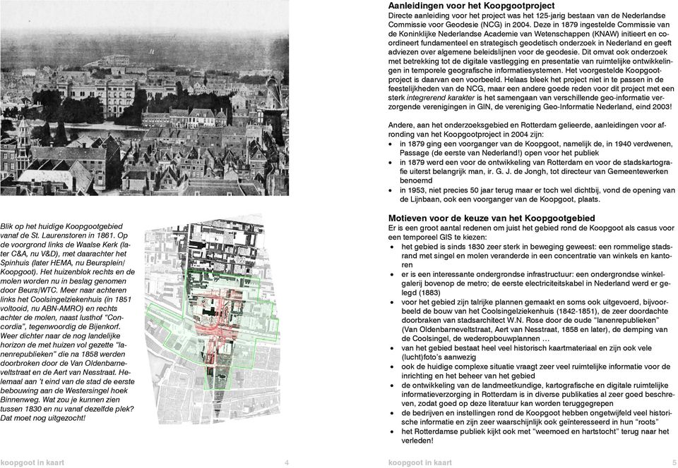 adviezen over algemene beleidslijnen voor de geodesie.