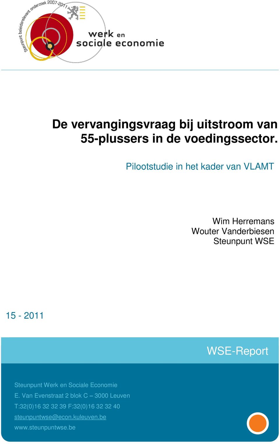 15-2011 WSE-Report Steunpunt Werk en Sociale Economie E.