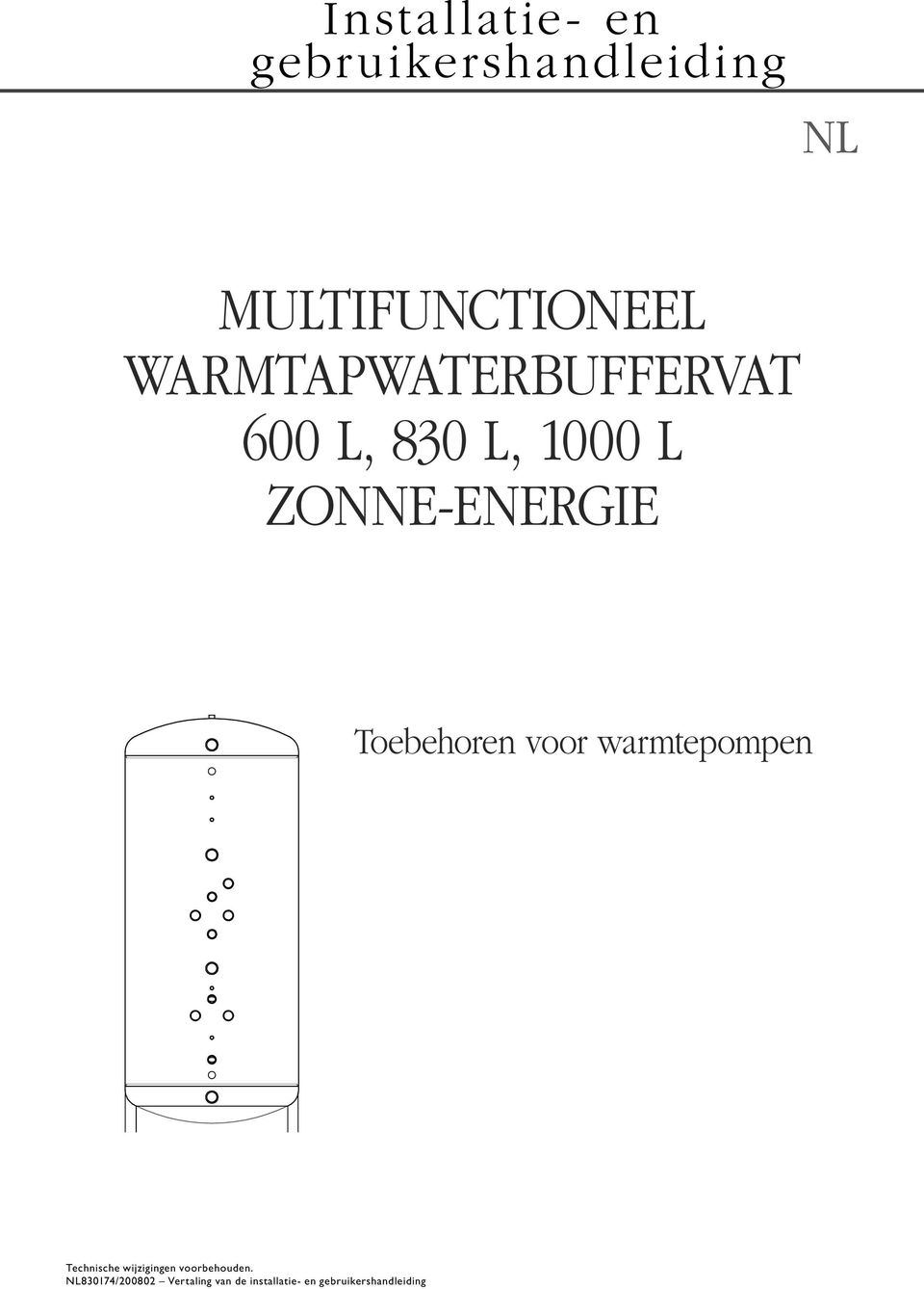 1000 l ZoNNe-energie Toebehoren voor warmtepompen