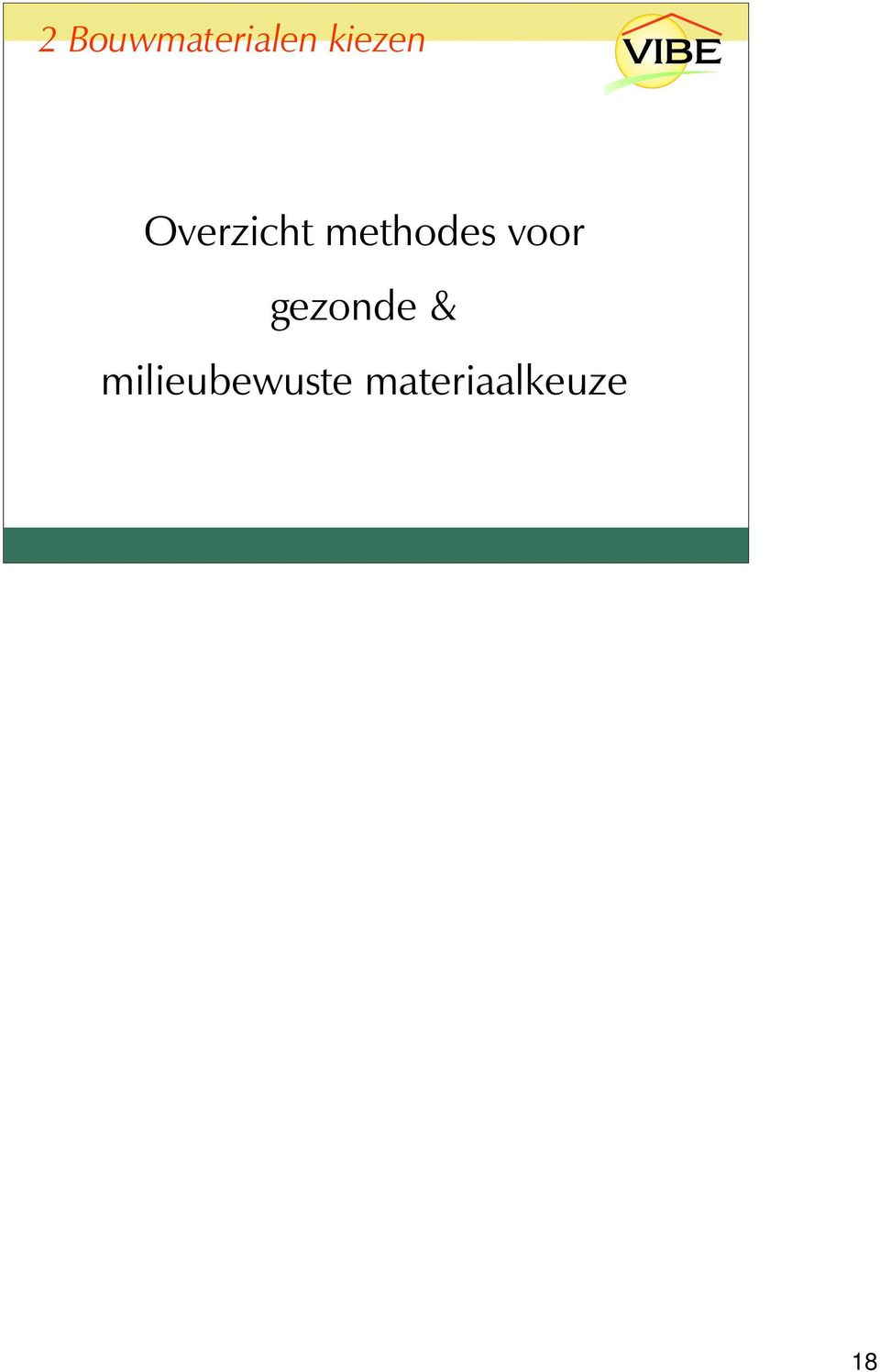 methodes voor gezonde