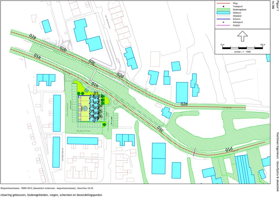 04 09 W4 05 1 08 W506 07 37 38 02e 39 7 01c 6 6 5 4 3 2 7 8 9 4 5 4 3 2 1 2 Wegverkeerslawaai - RMW-2012, [akoestisch onderzoek -