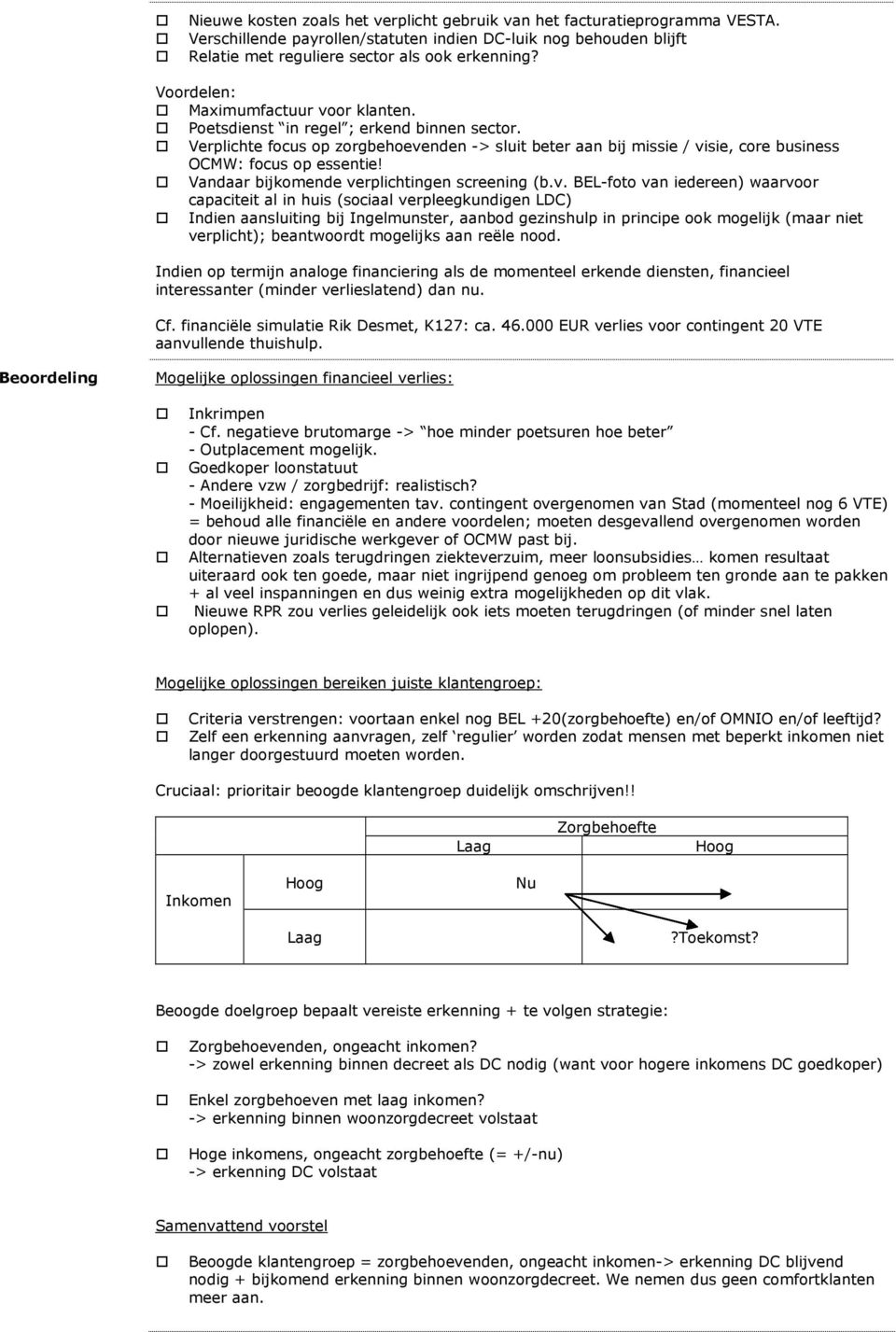 Vandaar bijkomende ve