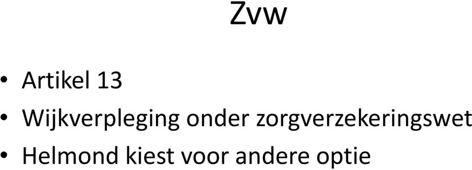 zorgverzekeringswet