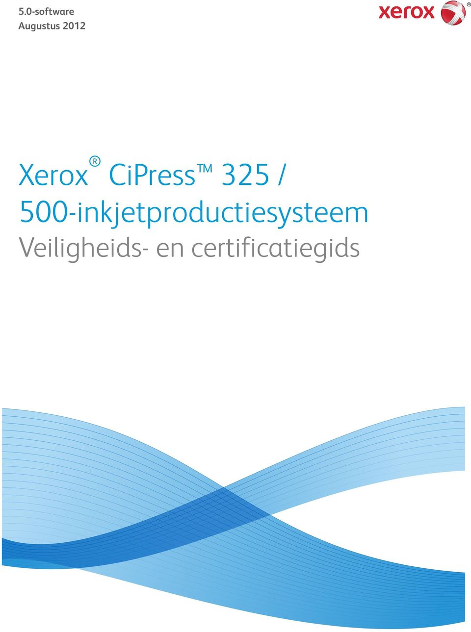 Xerox CiPress 325