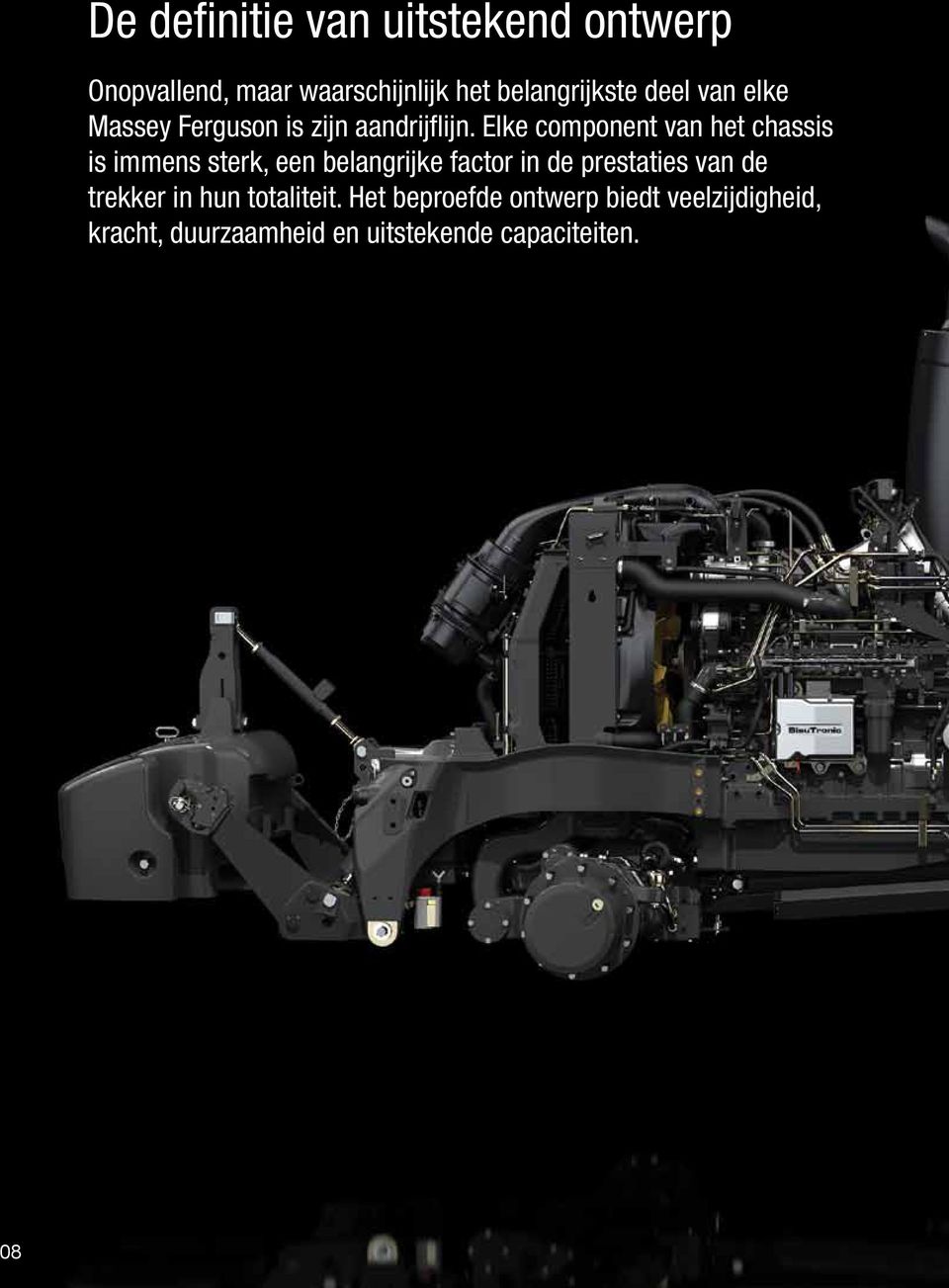 Elke component van het chassis is immens sterk, een belangrijke factor in de prestaties