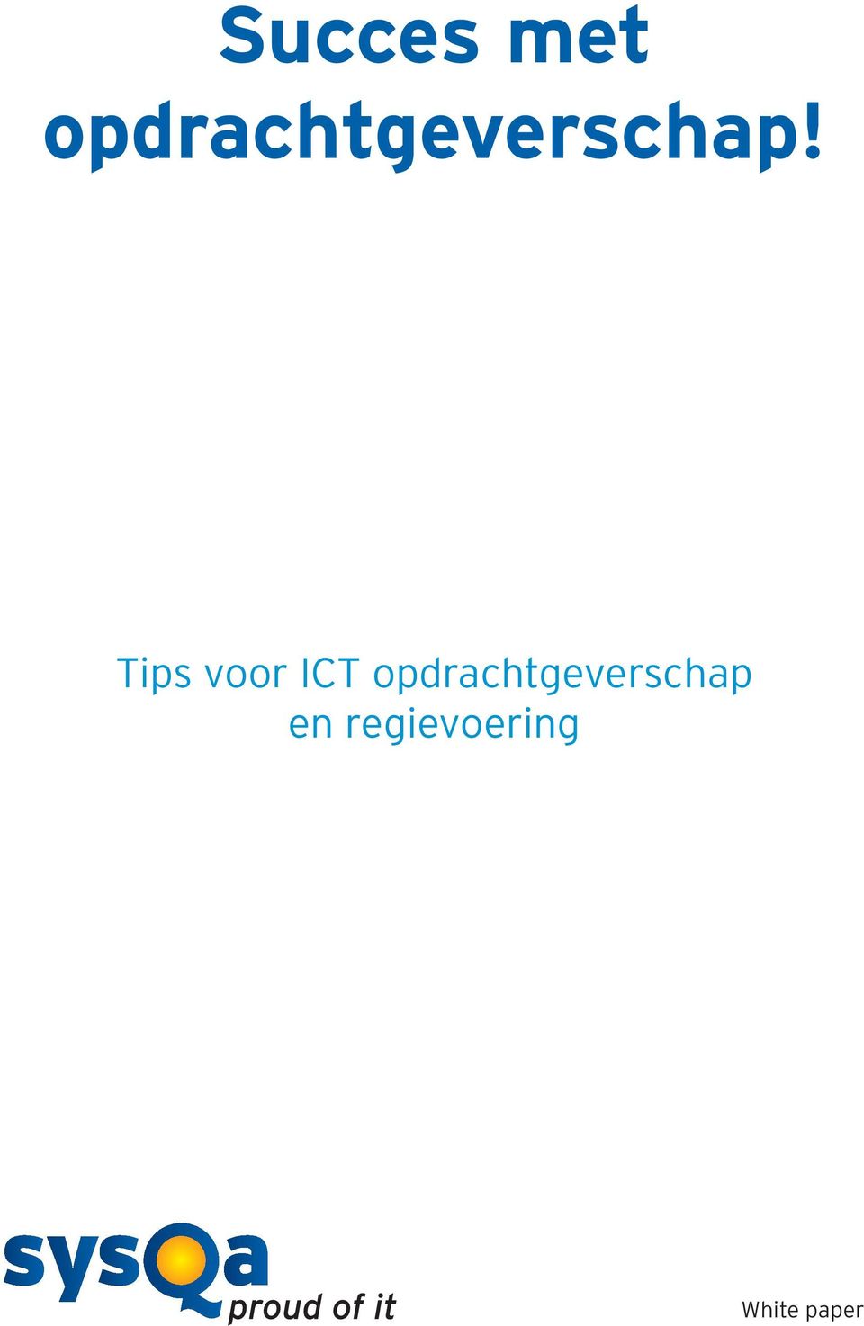 Tips voor ICT