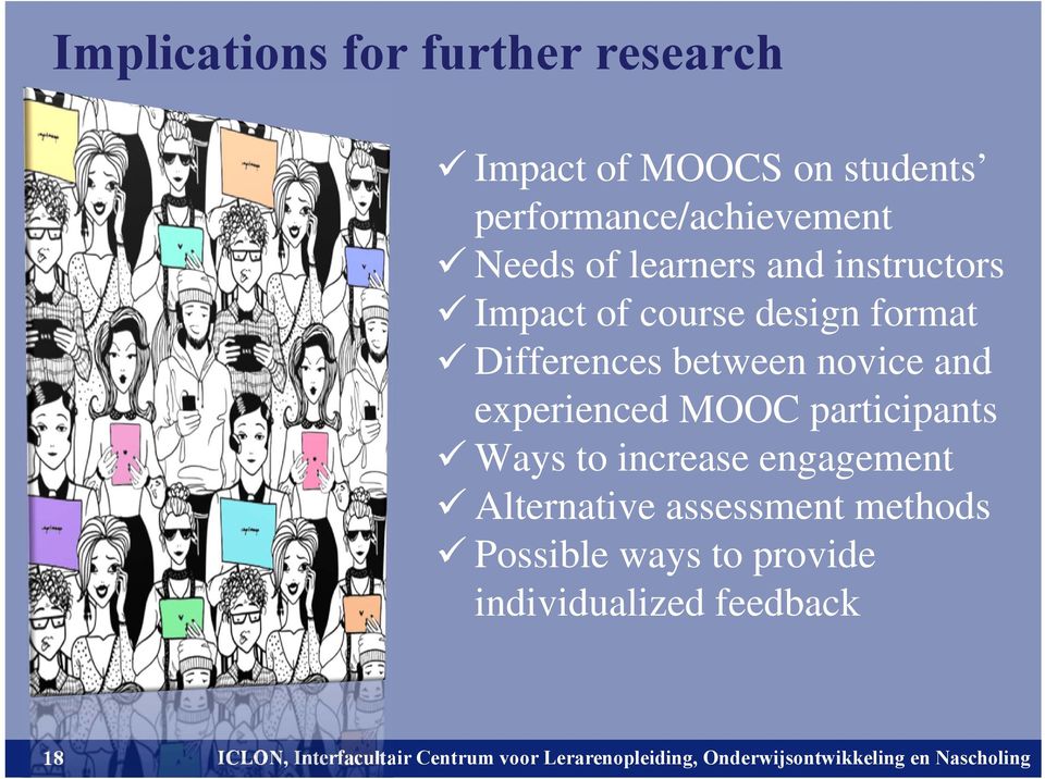 design format Differences between novice and experienced MOOC participants Ways