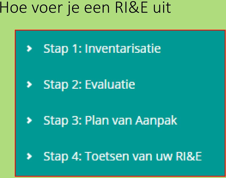 RI&E uit