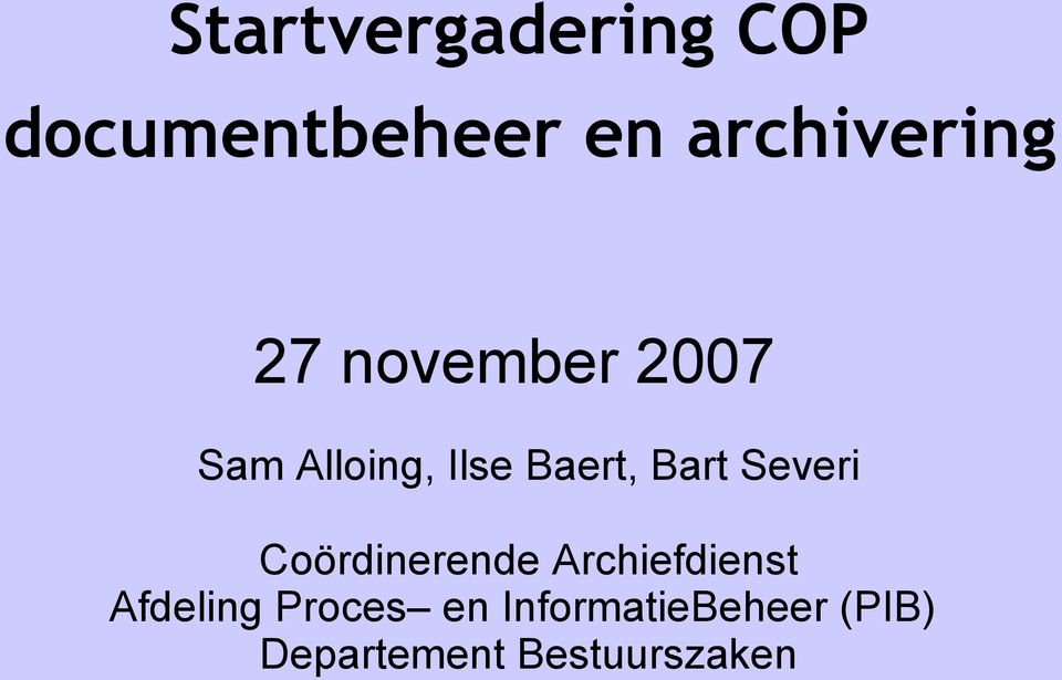 Baert, Bart Severi Coördinerende Archiefdienst