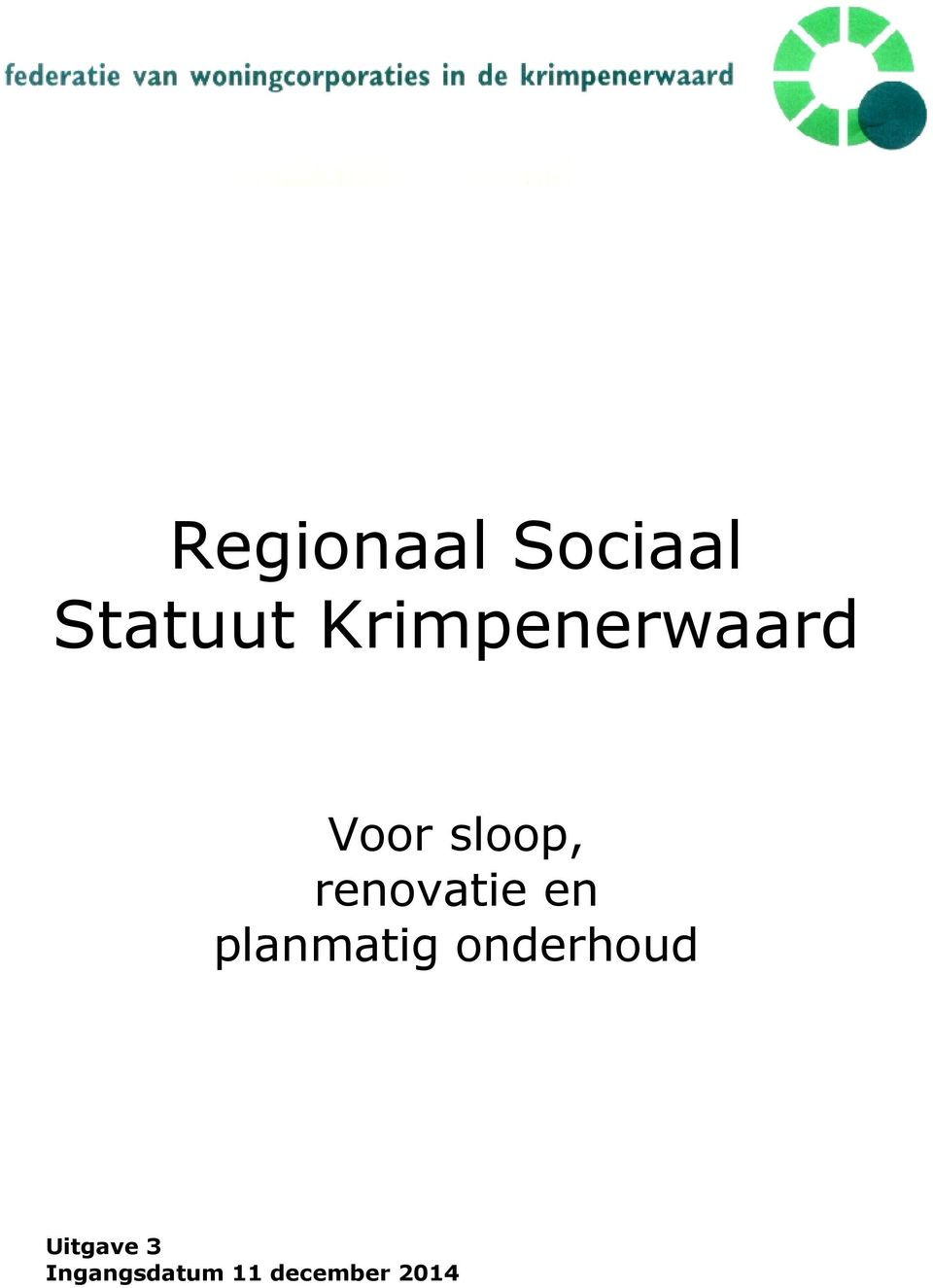 renovatie en planmatig