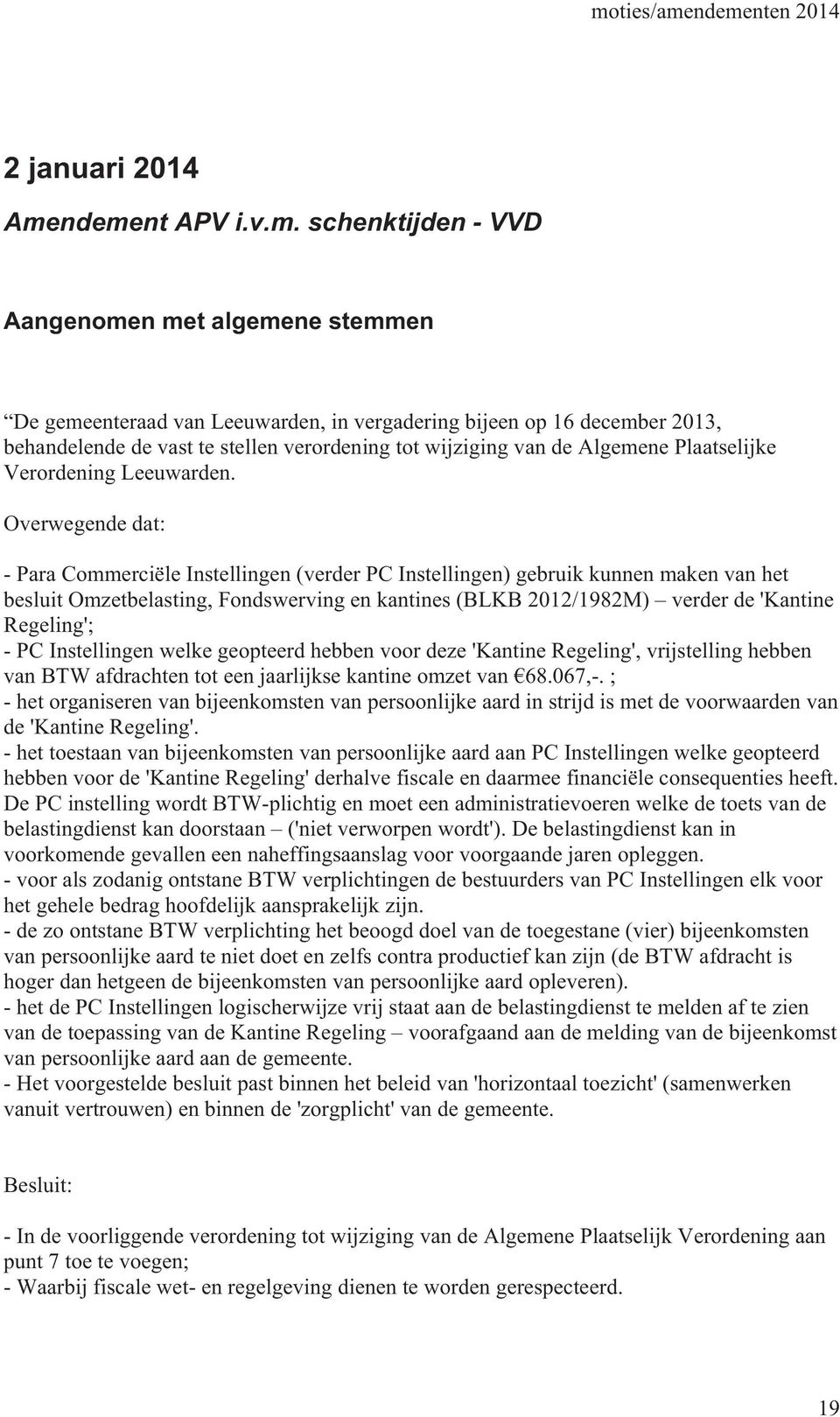 wijziging van de Algemene Plaatselijke Verordening Leeuwarden.