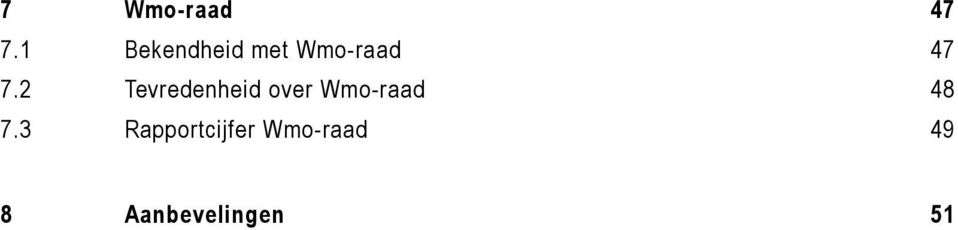 2 Tevredenheid over Wmo-raad 48