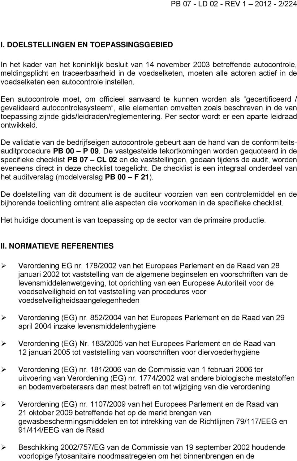 actief in de voedselketen een autocontrole instellen.