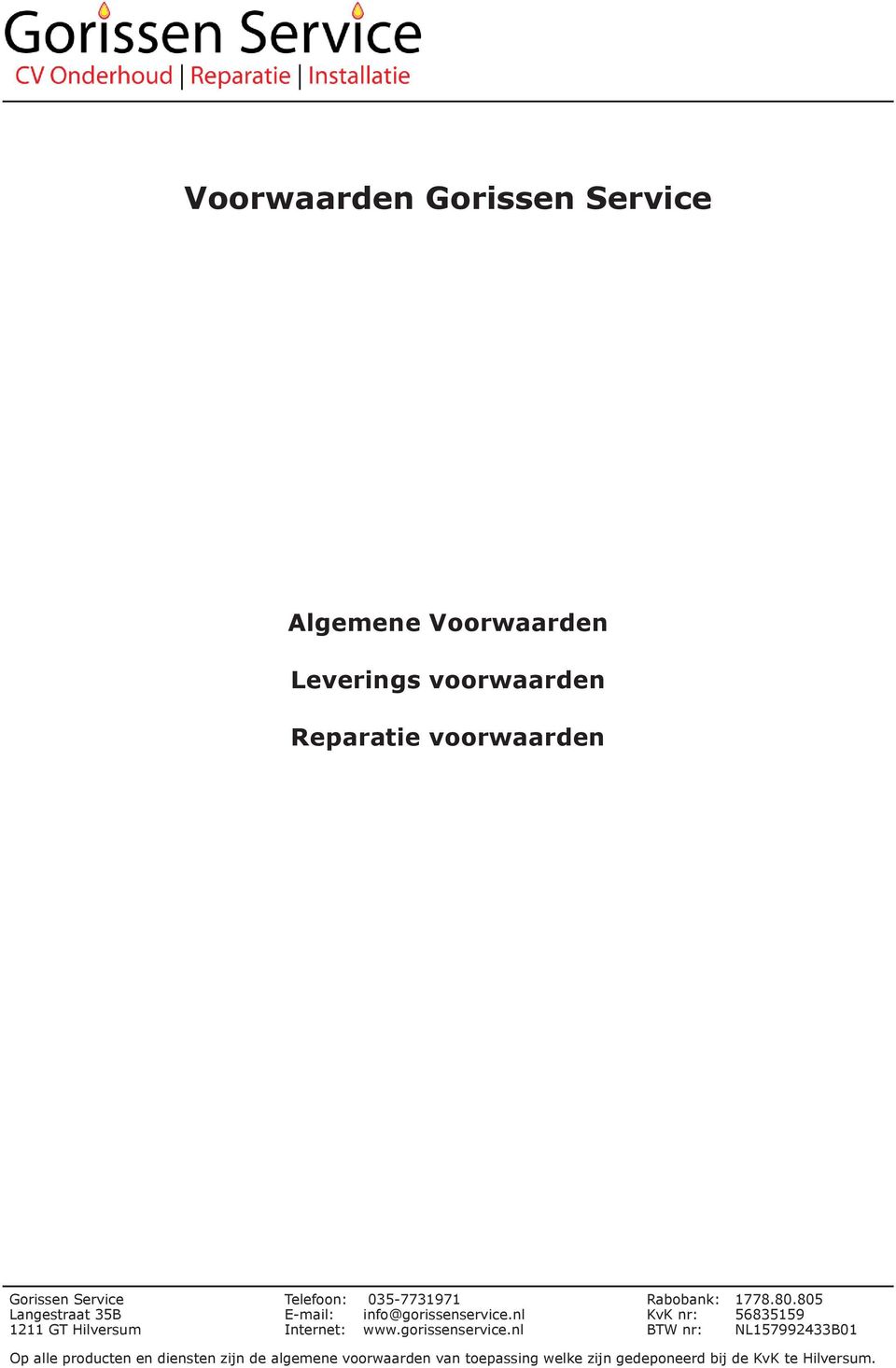 Voorwaarden Leverings