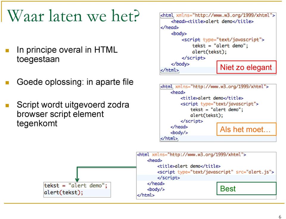 oplossing: in aparte file Script wordt