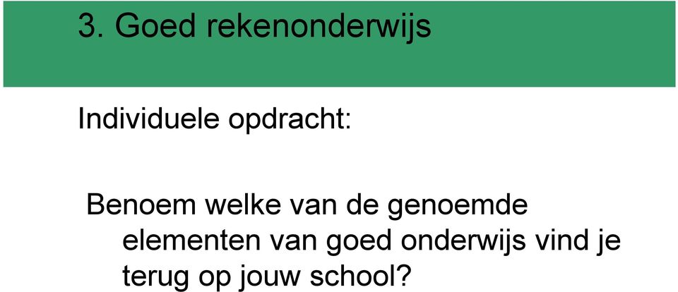 welke van de genoemde elementen