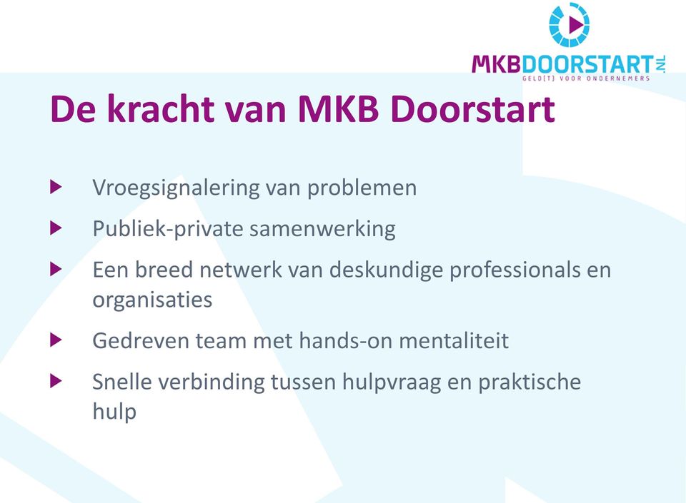 deskundige professionals en organisaties Gedreven team met