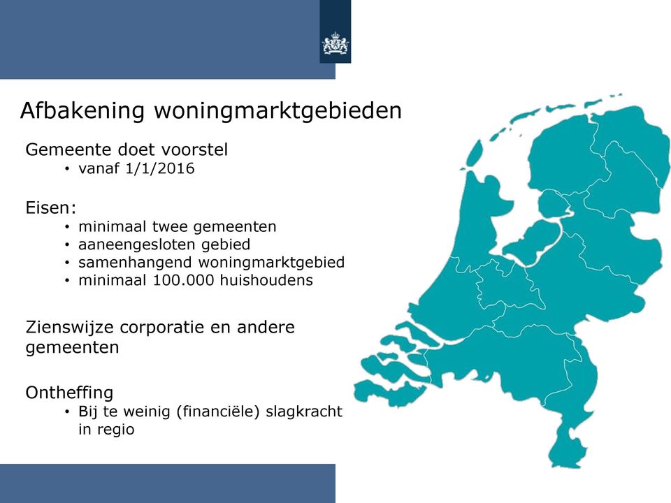 woningmarktgebied minimaal 100.