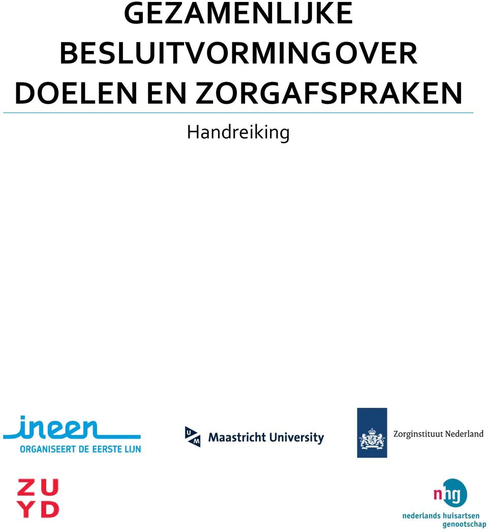 OVER DOELEN EN