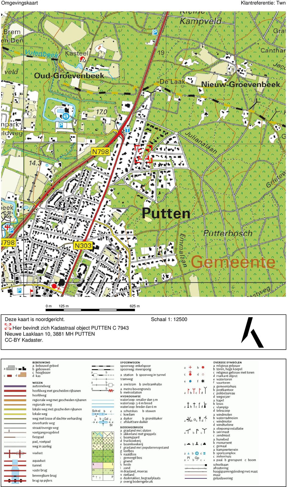 Schaal 1: 12500 Hier bevindt zich Kadastraal