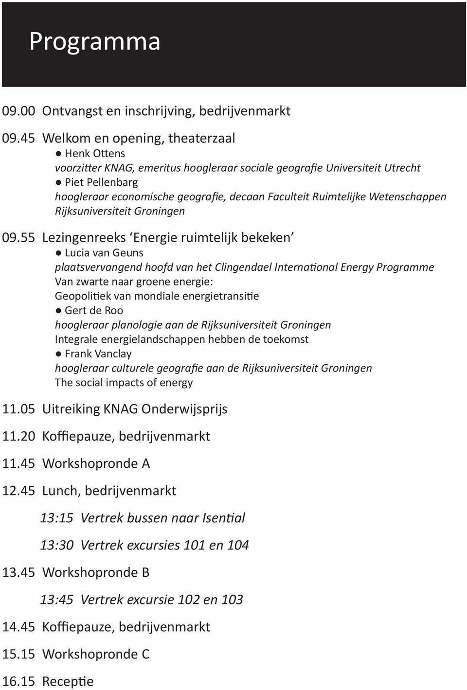 Ruimtelijke Wetenschappen Rijksuniversiteit Groningen 09.