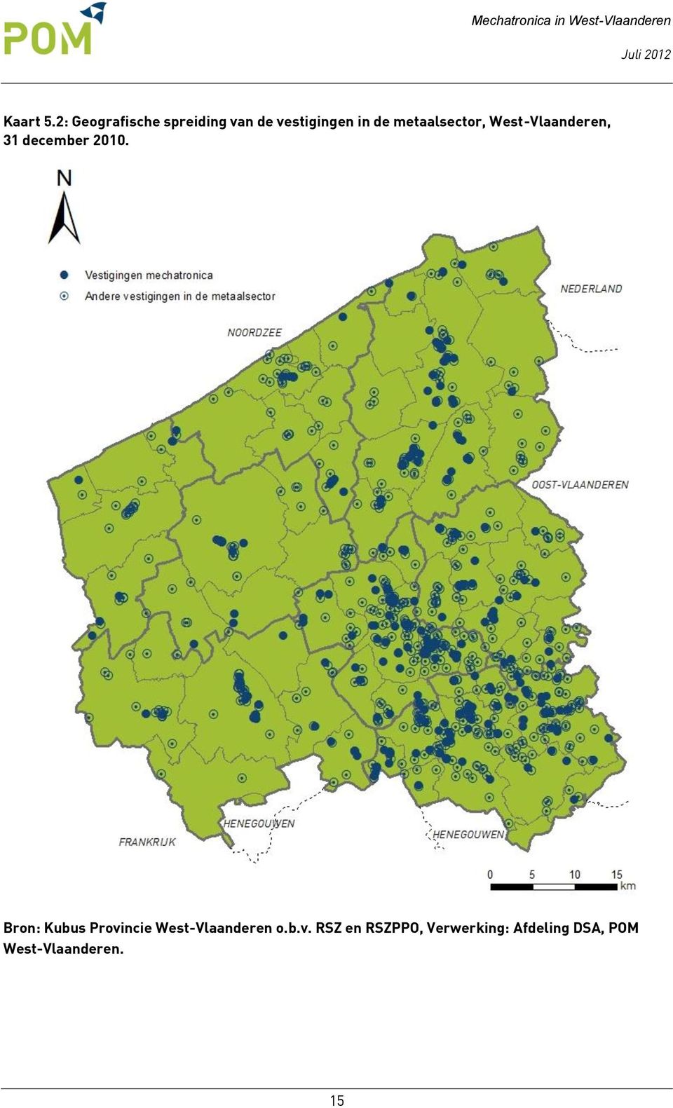 metaalsector, West-Vlaanderen, 31 december 2010.