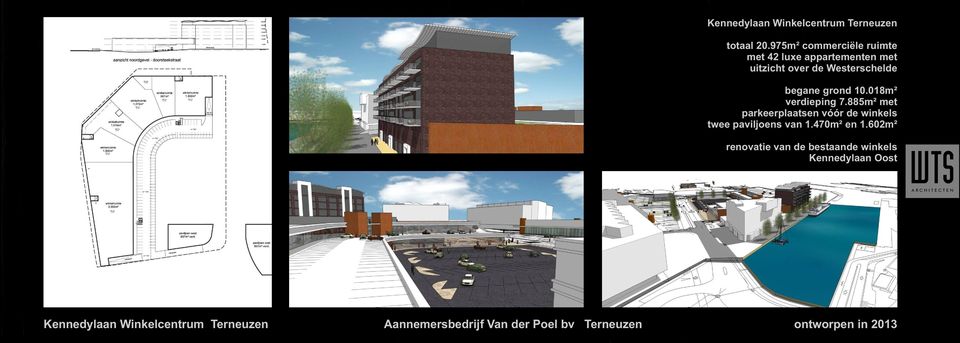 10.018m² verdieping 7.885m² met parkeerplaatsen vóór de winkels twee paviljoens van 1.470m² en 1.