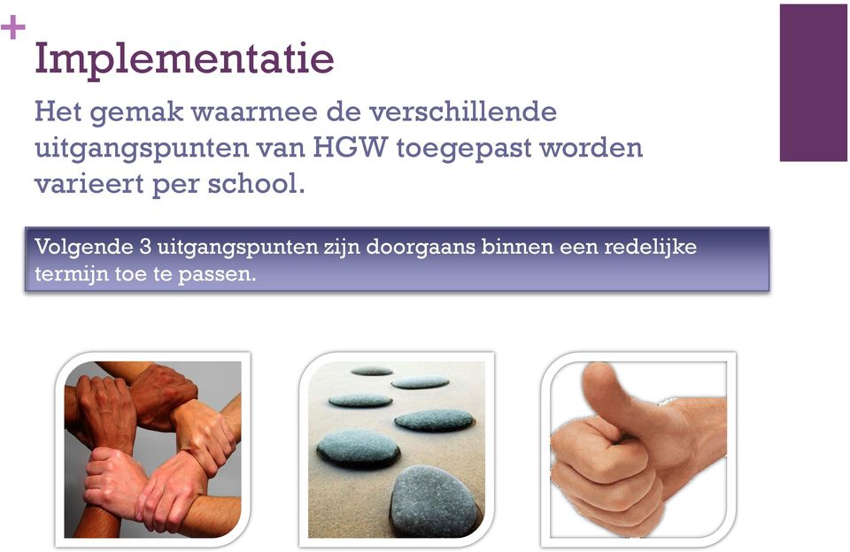 worden varieert per school.