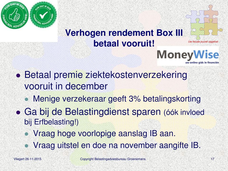 betalingskorting Ga bij de Belastingdienst sparen (óók invloed bij Erfbelasting!