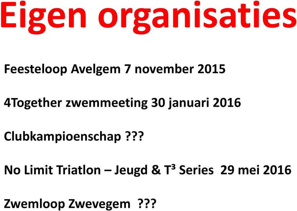 januari 2016 Clubkampioenschap?