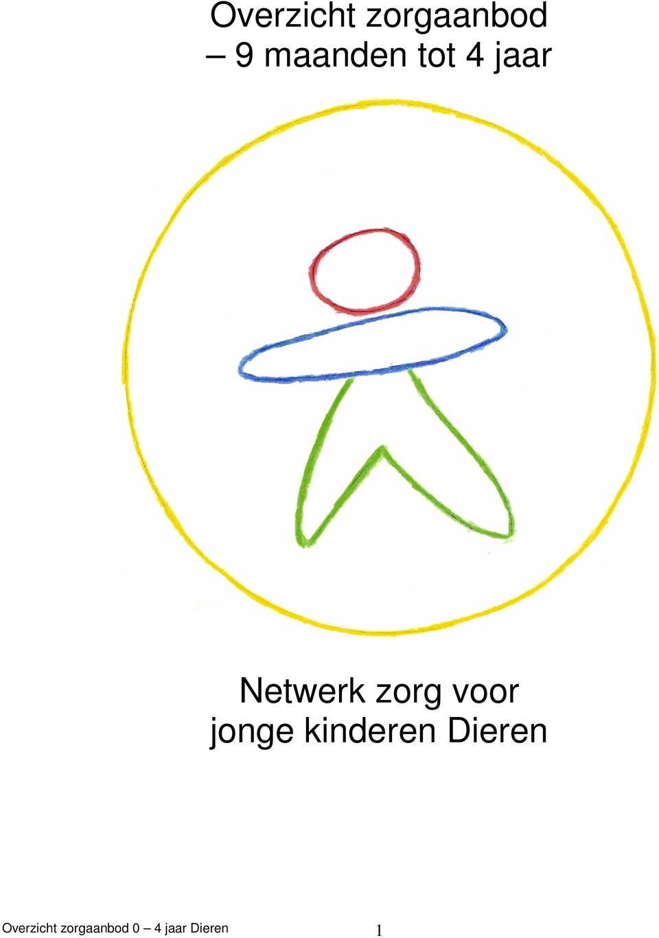 zorg voor jonge kinderen