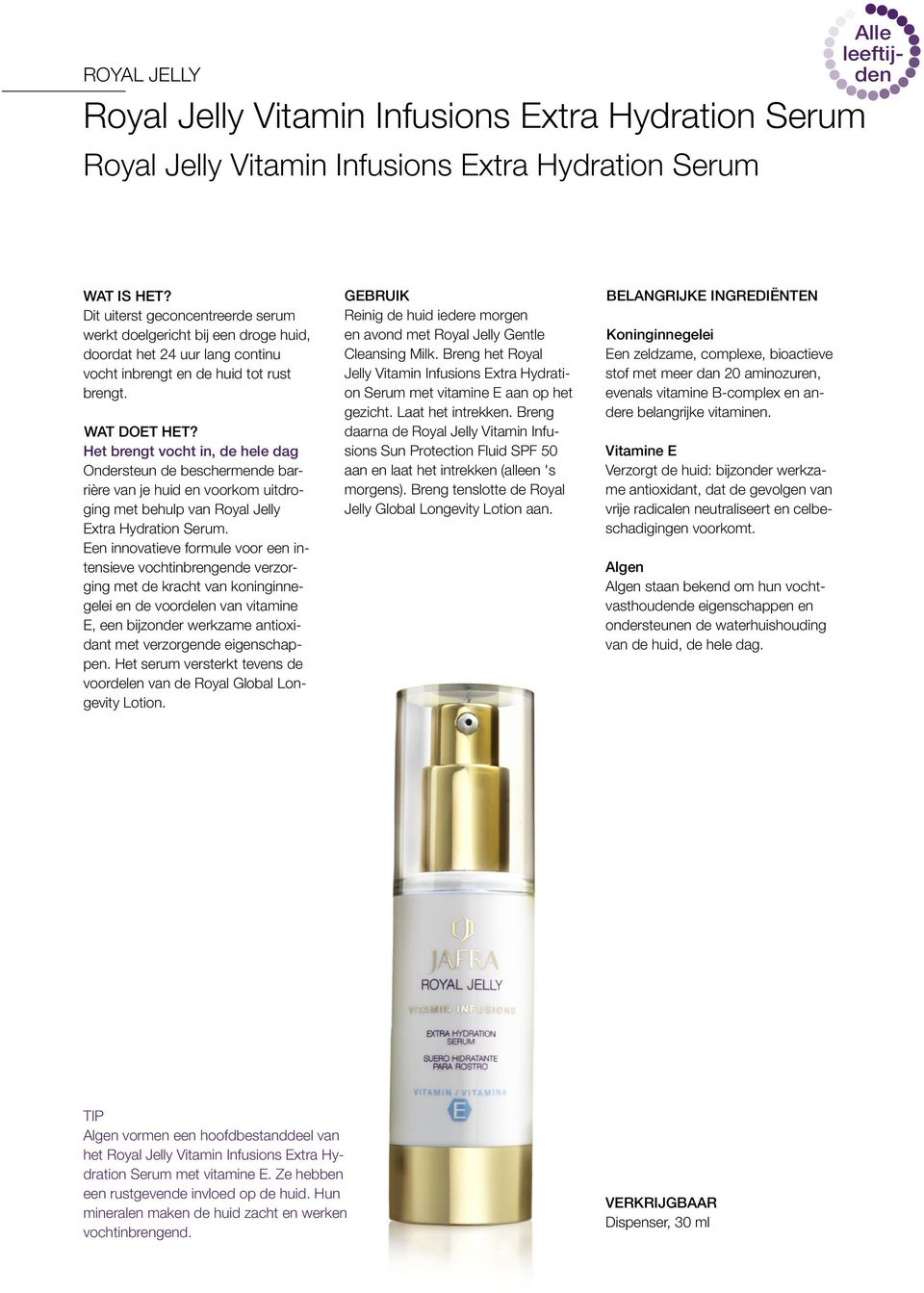 Het brengt vocht in, de hele dag Ondersteun de beschermende barrière van je huid en voorkom uitdroging met behulp van Royal Jelly Extra Hydration Serum.