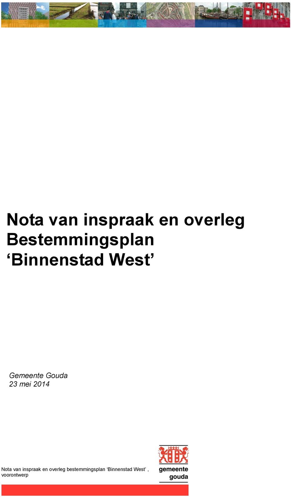 Binnenstad West Gemeente