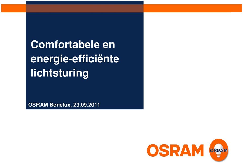 lichtsturing OSRAM Benelux,